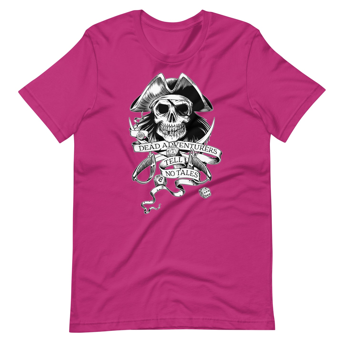 Dead Adventurers Tell No Tales - T-Shirt (Unisex)