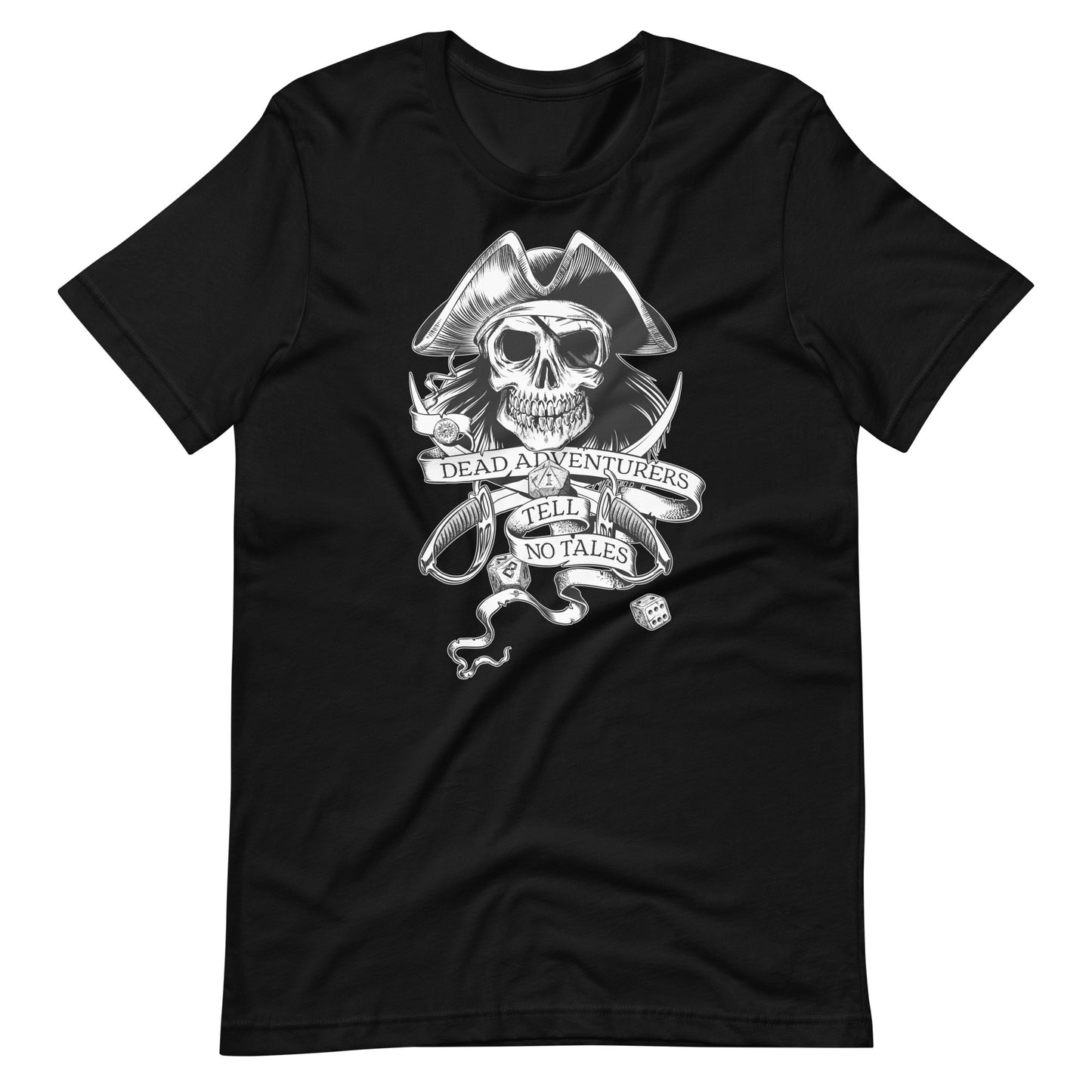 Dead Adventurers Tell No Tales - T-Shirt (Unisex)